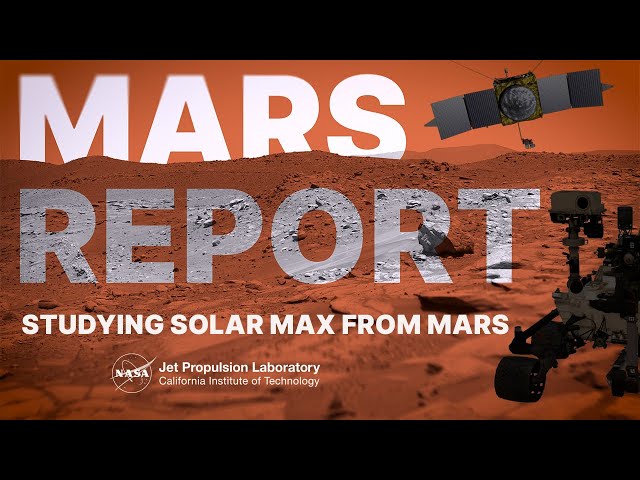 How Solar Storms This Year Will Help Mars Astronauts In The Future (Mars Report – April 2024)